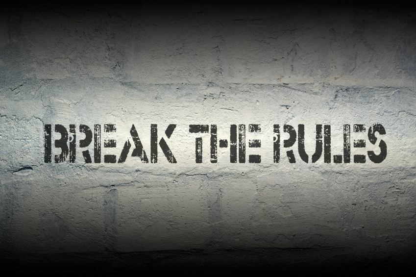 break the rules